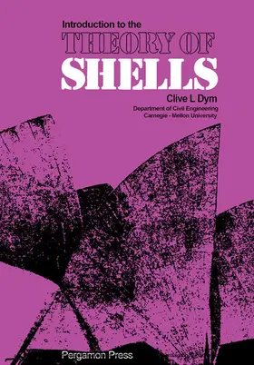 Dym / Neal |  Introduction to the Theory of Shells | eBook | Sack Fachmedien