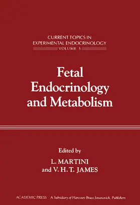 Martini / James |  Fetal Endocrinology and Metabolism | eBook | Sack Fachmedien