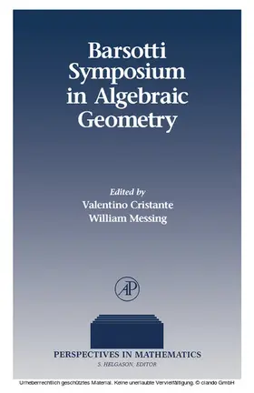 Cristante / Messing |  Barsotti Symposium in Algebraic Geometry | eBook | Sack Fachmedien