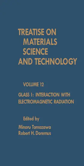 Tomozawa / Doremus |  Glass I: Interaction with Electromagnetic Radiation | eBook | Sack Fachmedien