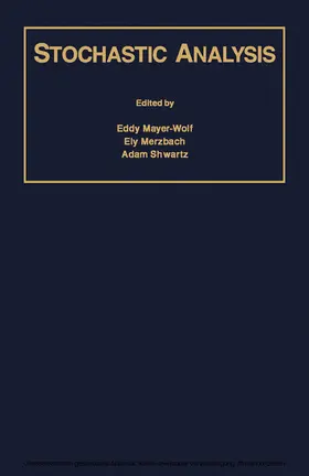 Mayer-Wolf / Merzbach / Shwartz |  Stochastic Analysis | eBook | Sack Fachmedien
