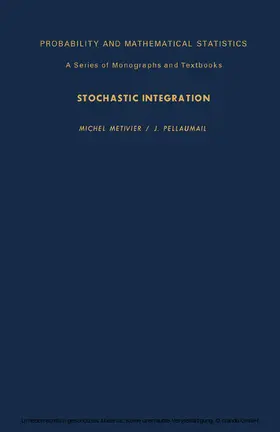 Metivier / Pellaumail / Birnbaum |  Stochastic Integration | eBook | Sack Fachmedien