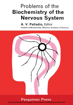 Palladin |  Problems of the Biochemistry of the Nervous System | eBook | Sack Fachmedien