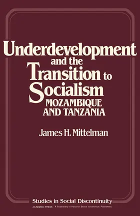 Mittelman |  Underdevelopment and the Transition to Socialism | eBook | Sack Fachmedien