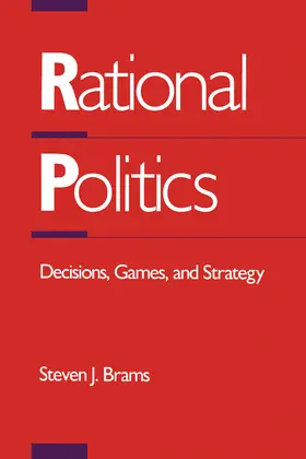 Brams |  Rational Politics | eBook | Sack Fachmedien
