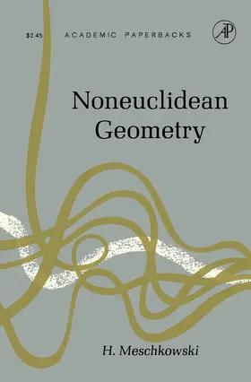 Meschkowski / Bromley / Declaris |  NonEuclidean Geometry | eBook | Sack Fachmedien