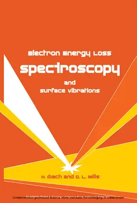 Ibach / Mills |  Electron Energy Loss Spectroscopy and Surface Vibrations | eBook | Sack Fachmedien