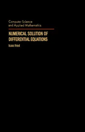 Fried / Rheinboldt |  Numerical Solution of Differential Equations | eBook | Sack Fachmedien