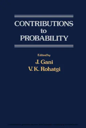 Gani / Rohatgi |  Contributions to Probability | eBook | Sack Fachmedien