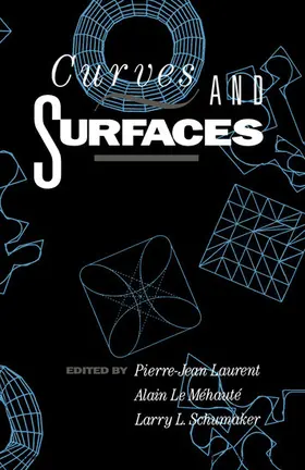 Laurent / Le Méhauté / Schumaker |  Curves and Surfaces | eBook | Sack Fachmedien