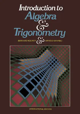 Kolman / Shapiro |  Introduction to Algebra and Trigonometry | eBook | Sack Fachmedien