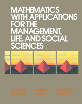Anton / Kolman |  Mathematics with Applications for the Management, Life, and Social Sciences | eBook | Sack Fachmedien