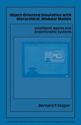 Zeigler |  Object-Oriented Simulation with Hierarchical, Modular Models | eBook | Sack Fachmedien