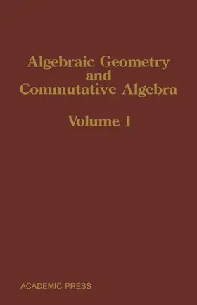 Hijikata / Hironaka / Maruyama |  Algebraic Geometry and Commutative Algebra | eBook | Sack Fachmedien