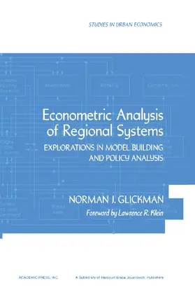 Glickman / Mills |  Econometric Analysis of Regional Systems | eBook | Sack Fachmedien