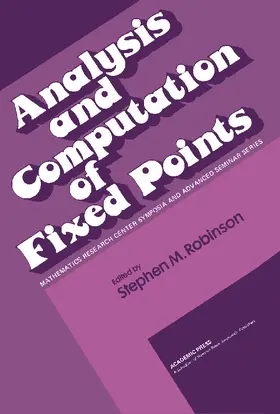 Robinson |  Analysis and Computation of Fixed Points | eBook | Sack Fachmedien
