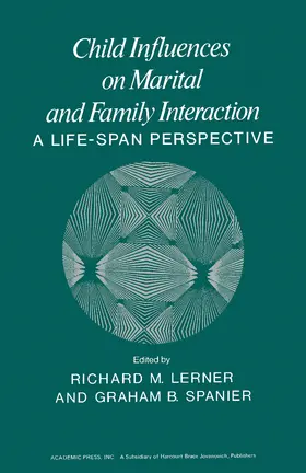 Lerner / Spanier |  Child Influences on Marital and Family Interaction | eBook | Sack Fachmedien