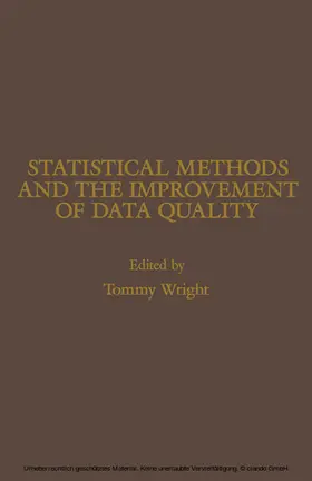 Wright |  Statistical Methods and the Improvement of Data Quality | eBook | Sack Fachmedien