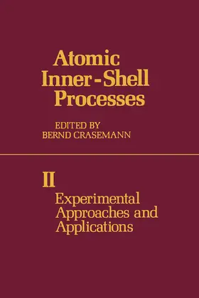 Crasemann |  Experimental Approaches and Applications | eBook | Sack Fachmedien