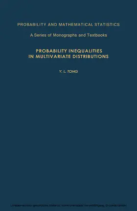 Tong / Birnbaum / Lukas |  Probability Inequalities in Multivariate Distributions | eBook | Sack Fachmedien