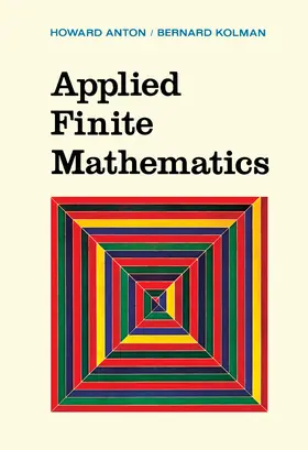 Anton / Kolman |  Applied Finite Mathematics | eBook | Sack Fachmedien