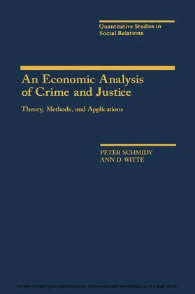 Schmidt / Witte / Rossi |  An Economic Analysis of Crime and Justice | eBook | Sack Fachmedien