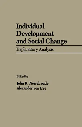 Nesselroade / Eye |  Individual Development and Social Change | eBook | Sack Fachmedien