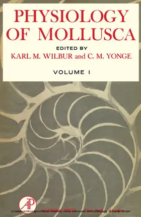 Wilbur / Yonge |  Physiology of Mollusca | eBook | Sack Fachmedien