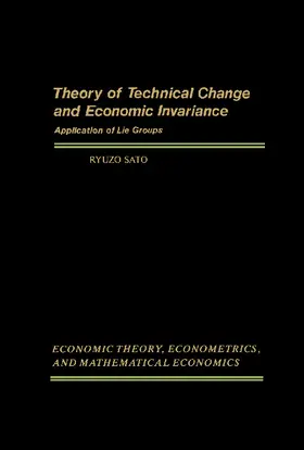 Sato / Shell |  Theory of Technical Change and Economic Invariance | eBook | Sack Fachmedien
