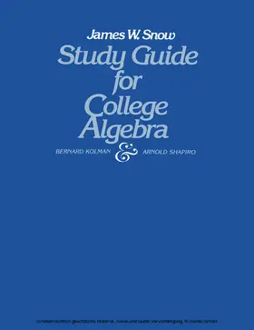 Snow / Kolman / Shapiro |  Study Guide for College Algebra | eBook | Sack Fachmedien