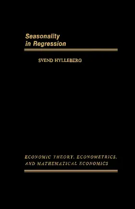 Hylleberg / Shell |  Seasonality in Regression | eBook | Sack Fachmedien