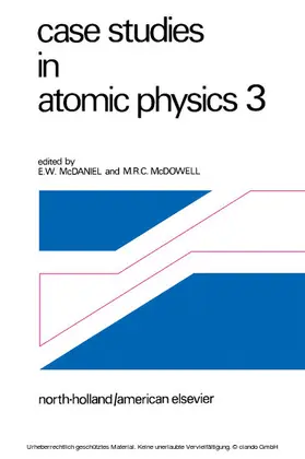 McDaniel / McDowell |  Case Studies in Atomic Physics | eBook | Sack Fachmedien