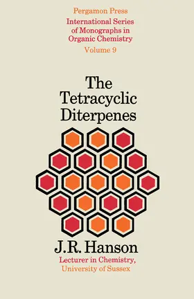 Hanson / Barton / Raphael |  The Tetracyclic Diterpenes | eBook | Sack Fachmedien