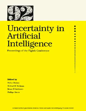 Dubois / Wellman / D'Ambrosio |  Uncertainty in Artificial Intelligence | eBook | Sack Fachmedien
