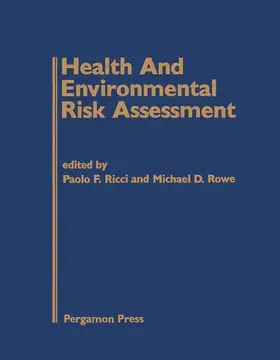 Ricci / Rowe |  Health and Environmental Risk Assessment | eBook | Sack Fachmedien