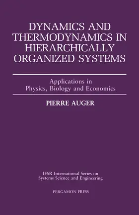 Auger / Klir |  Dynamics and Thermodynamics in Hierarchically Organized Systems | eBook | Sack Fachmedien