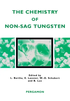 Bartha / Lassner / Schubert |  The Chemistry of Non-Sag Tungsten | eBook | Sack Fachmedien