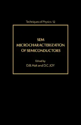 Holt / Joy |  SEM Microcharacterization of Semiconductors | eBook | Sack Fachmedien
