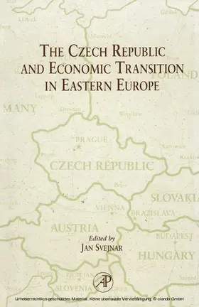 Svejnar |  The Czech Republic and Economic Transition in Eastern Europe | eBook | Sack Fachmedien