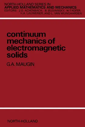 Maugin / Achenbach |  Continuum Mechanics of Electromagnetic Solids | eBook | Sack Fachmedien