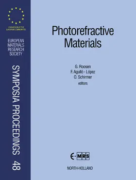 Roosen / Agulló-López / Schirmer |  Photorefractive Materials | eBook | Sack Fachmedien