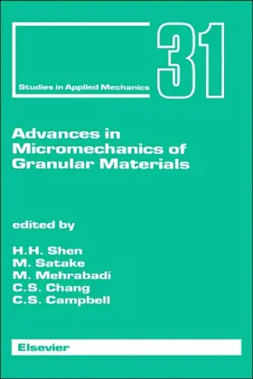 Shen / Satake / Mehrabadi |  Advances in Micromechanics of Granular Materials | eBook | Sack Fachmedien