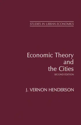 Henderson |  Economic Theory and the Cities | eBook | Sack Fachmedien
