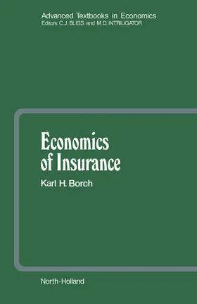 Borch / Sandmo / Aase |  Economics of Insurance | eBook | Sack Fachmedien
