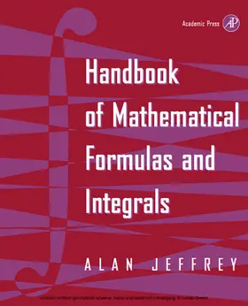 Jeffrey |  Handbook of Mathematical Formulas and Integrals | eBook | Sack Fachmedien