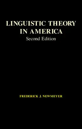 Newmeyer |  Linguistic Theory in America | eBook | Sack Fachmedien