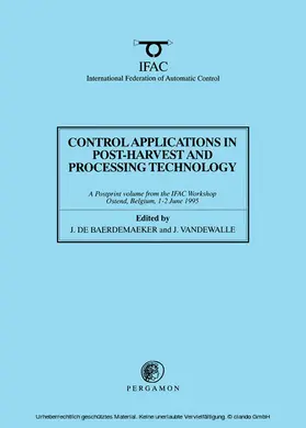 de Baerdemaeker / Vandewalle |  Control Applications in Post-Harvest and Processing Technology 1995 | eBook | Sack Fachmedien