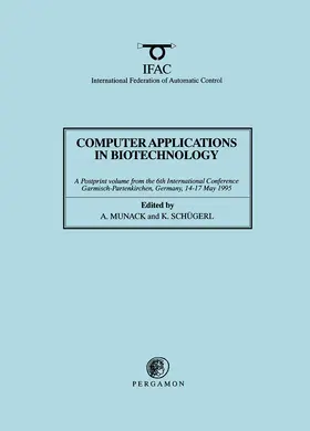 Munack / Schönert |  Computer Applications in Biotechnology | eBook | Sack Fachmedien