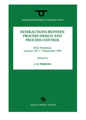 Perkins |  Interactions Between Process Design and Process Control | eBook | Sack Fachmedien