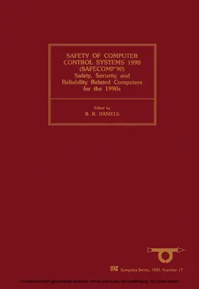 Daniels |  Safety of Computer Control Systems 1990 (SAFECOMP'90) | eBook | Sack Fachmedien